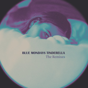 Blue Mondays - Tinderella (Pekka Remix)