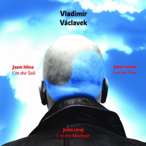 Vladimir Vaclavek - Jako Mrak / Like A Cloud