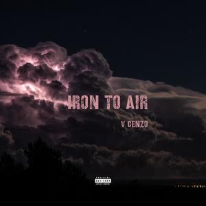 Iron to Air (Explicit)