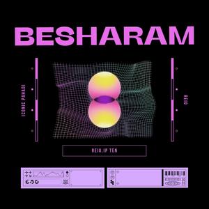 Besharam (feat. Reio) (Radio Edit)