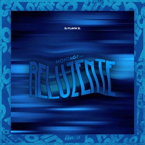 Montagem Reluzente (Explicit)