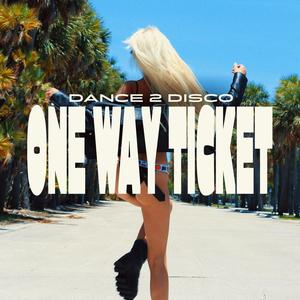 One Way Ticket (Radio Edit)