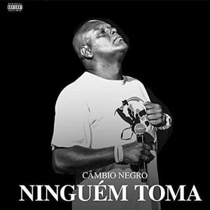 Ninguém Toma (Explicit)