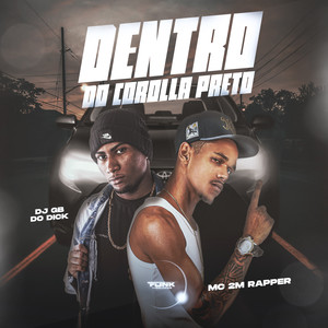 Dentro do Corolla Preto (Explicit)
