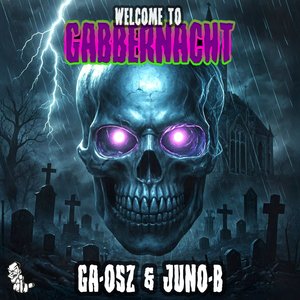 Welcome To Gabbernacht (Explicit)