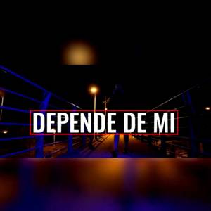 Depende De Mi