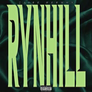Rynhill (Explicit)