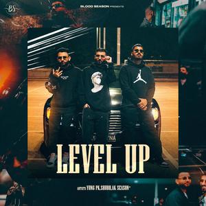 Level Up (feat. Prod. Bakker) [Explicit]