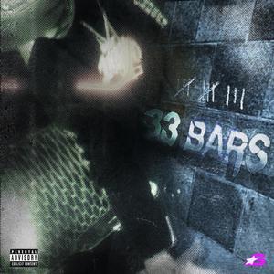 33 Bars / Free J Money (First Day Out) [Explicit]