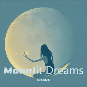 GUANG - Moonlit Dreams (与傍晚夜色共舞)