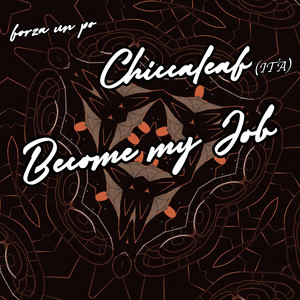 Become My Job (Original Mix)