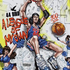 A League Of My Own (Explicit)