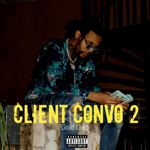 Client Convo 2 (Explicit)