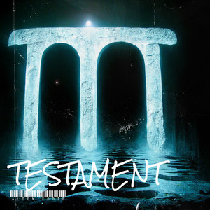 Testament (Explicit)