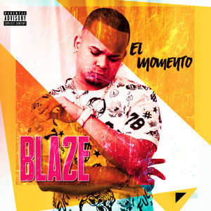 El Momento (Explicit)