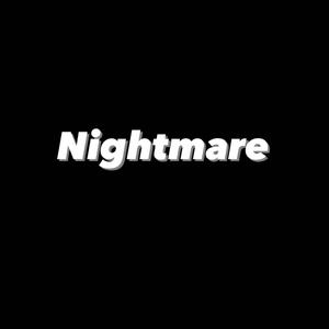 Nightmare (Explicit)