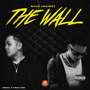 Back Against The Wall (Explicit)