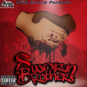 Sworn Brothers (Explicit)