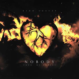 Nobody (Explicit)