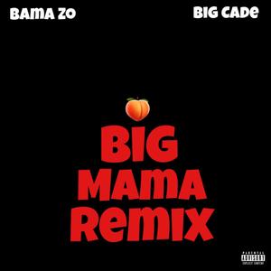 Big Mama (Radio Edit)
