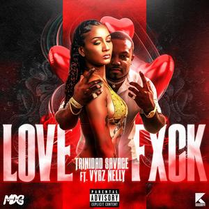 Love Fxck (Explicit)