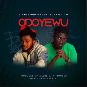 ODOYEWU (feat. Kobby slimm)