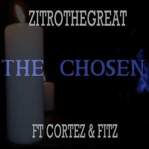 The Chosen (feat. Fitz & Cortez)