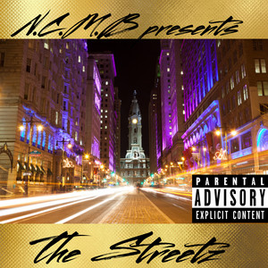 The Streetz (Explicit)