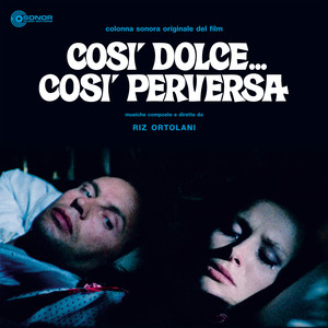 Così Dolce... Così Perversa (Original Motion Picture Soundtrack)