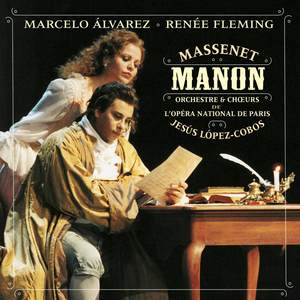 Manon - 'Obéissons quand leur voix appelle' (Gavotte) (歌剧《玛侬》)