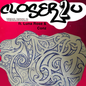 Closer2U (feat. Luna Rose & Conz) (Explicit)