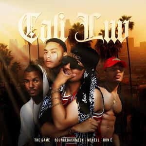 Cali Luv (feat. Ron E & Bouncebackmeek) [Radio Edit]