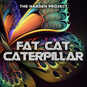 Fat Cat Caterpillar (feat. Sergio Zavala & Donald Thomas)