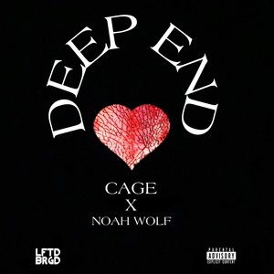 DEEP END (feat. Noah Wolf) [Explicit]