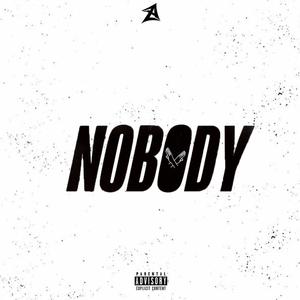 Nobody (Explicit)