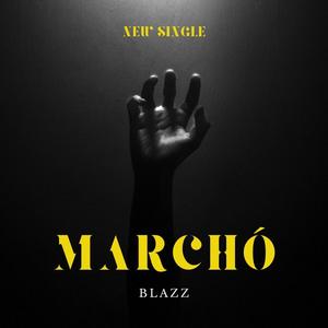 Marchó (feat. Kavanagh)