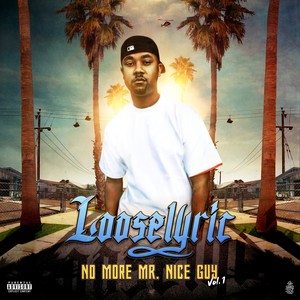 No More Mr. Nice Guy, Vol. 1 (Explicit)