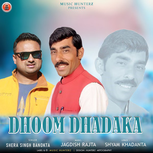 Dhoom Dhadaka