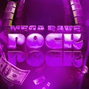 MEGA RAVE POCK POCK (Explicit)
