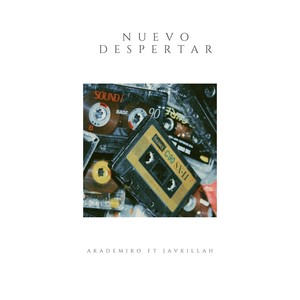 Nuevo Despertar(feat. Javkillah)