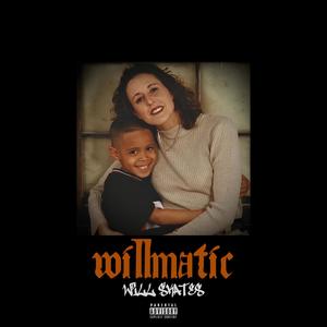 Willmatic (Explicit)