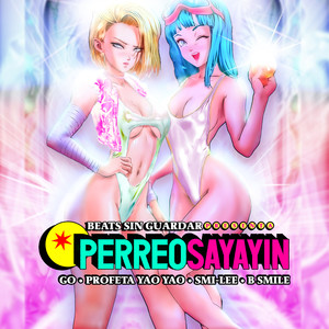 Perreo Sayayin (Explicit)