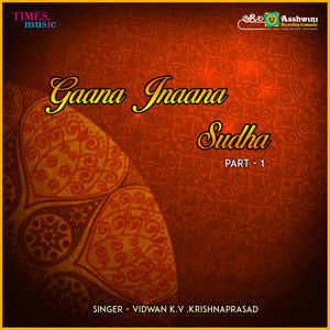 Gaana Jnaana Sudha, Vol. 1