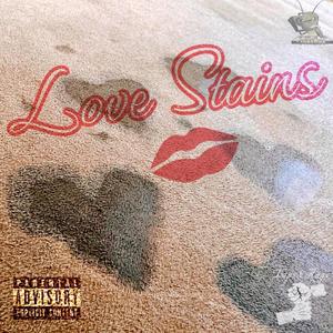 Love Stains (feat. Los Baby & J St.) [Explicit]