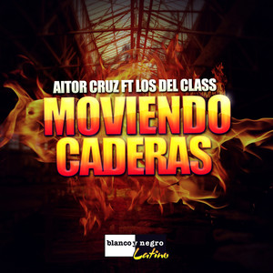Moviendo Caderas (Aitor Cruz Remix Edit)
