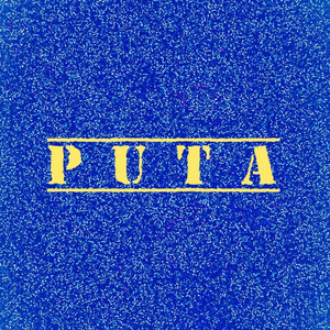 PUTA (Prod. by WaveGuap) [Explicit]