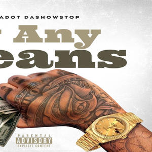 By Any Means (Explicit)