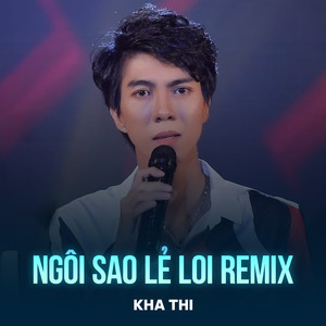 Ngôi Sao Lẻ Loi (Remix)