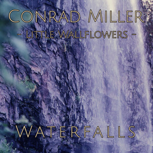 Little Wallflowers: Waterfalls