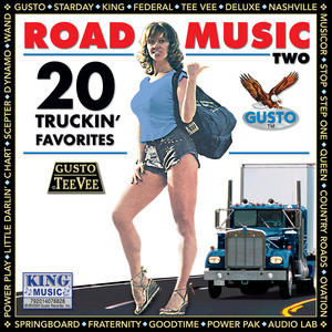 Road Music Vol 2 - 20 Truckin' Favorites